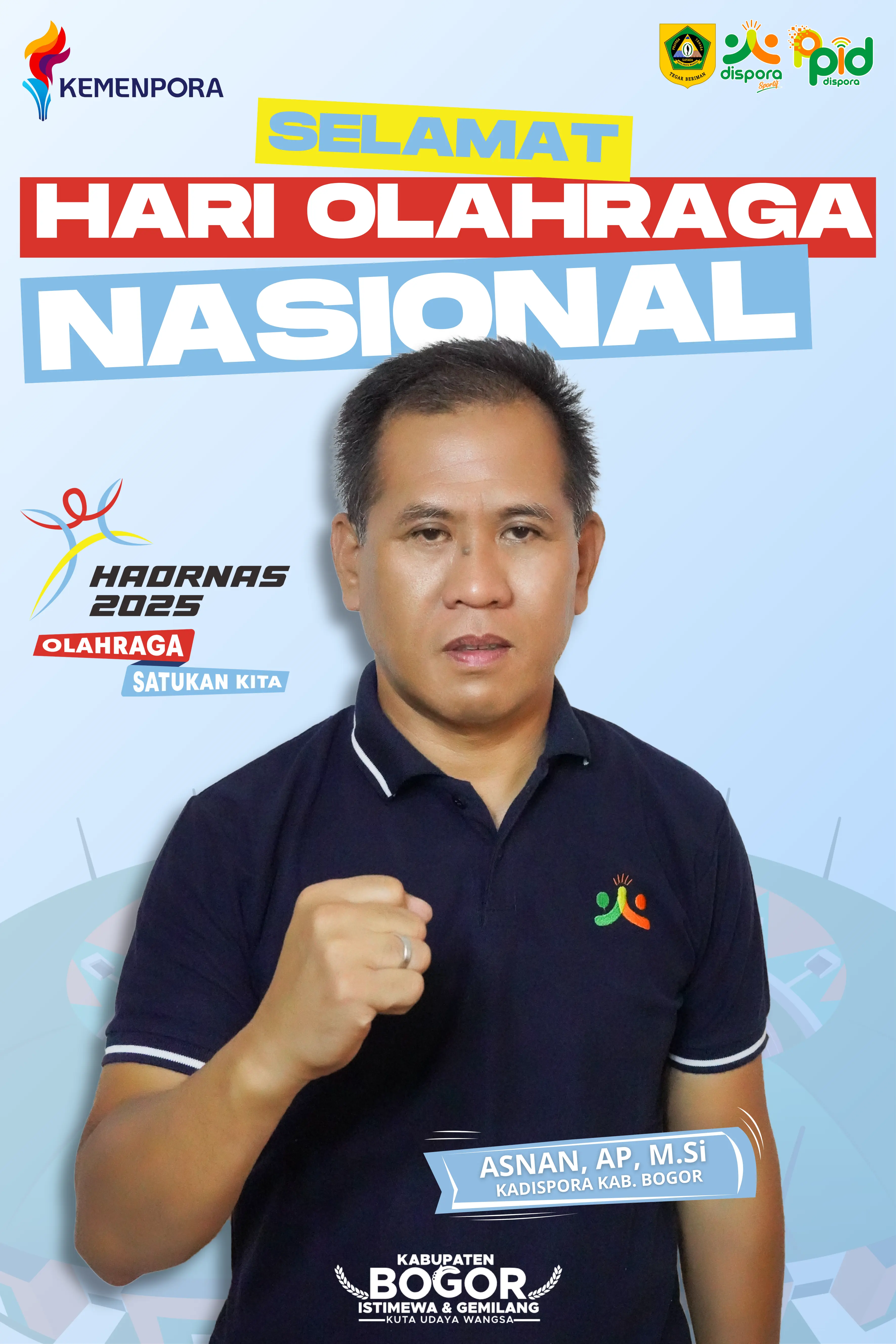 Kadispora Kabupaten Bogor Mengucapkan Selamat HAORNAS 2025