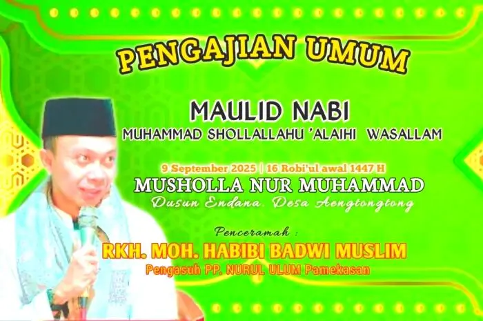 Jangan Lewatkan! Musholla Nur Muhammad Aeng Tong Tong Bakal Gelar Pengajian Umum Maulid Nabi Bersama RKH. Moh. Habibi Baidawi Muslim