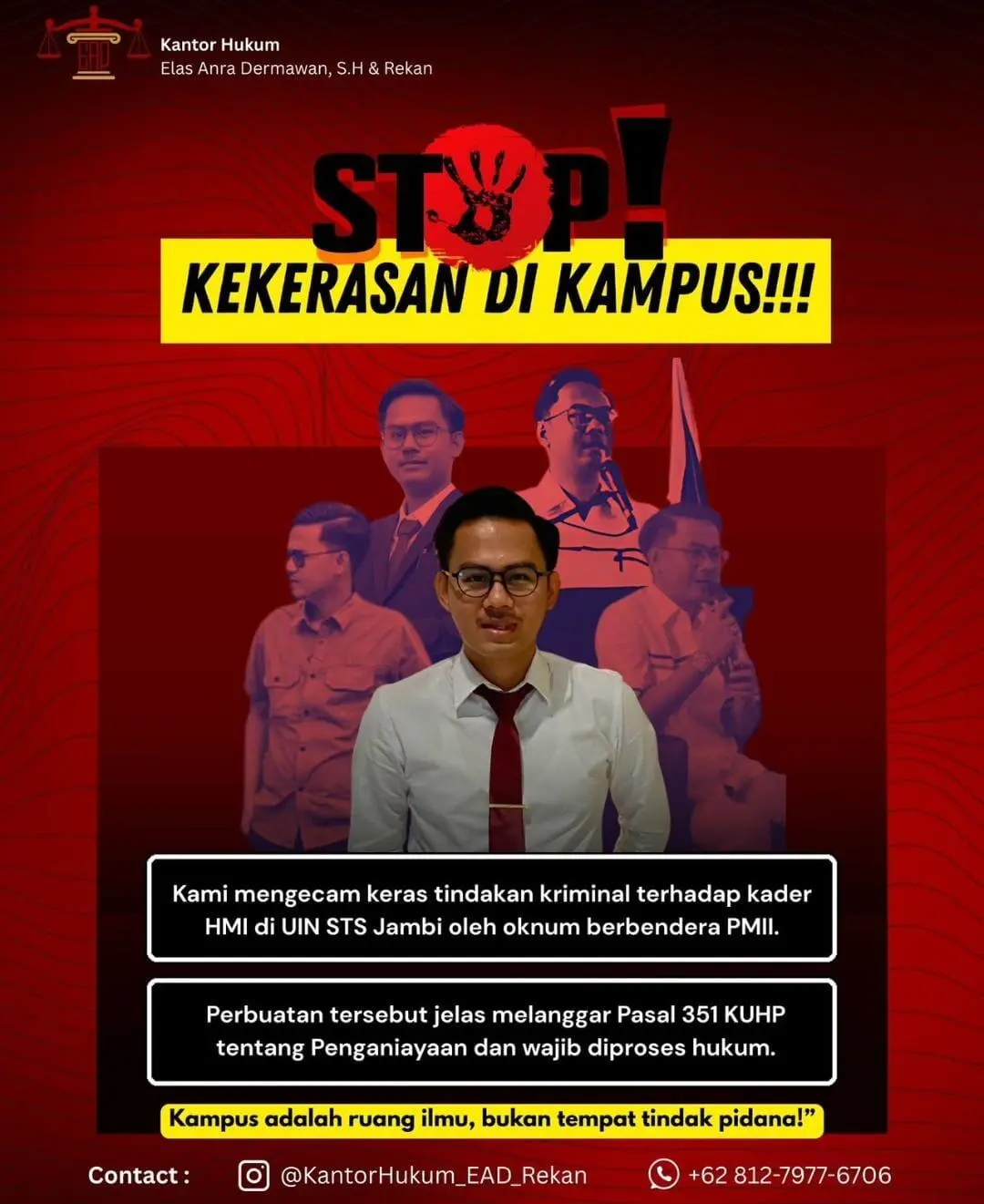 Kader HMI UIN STS Jambi Dianiaya, KAHMI Desak Usut Tuntas dan Tegakkan Hukum